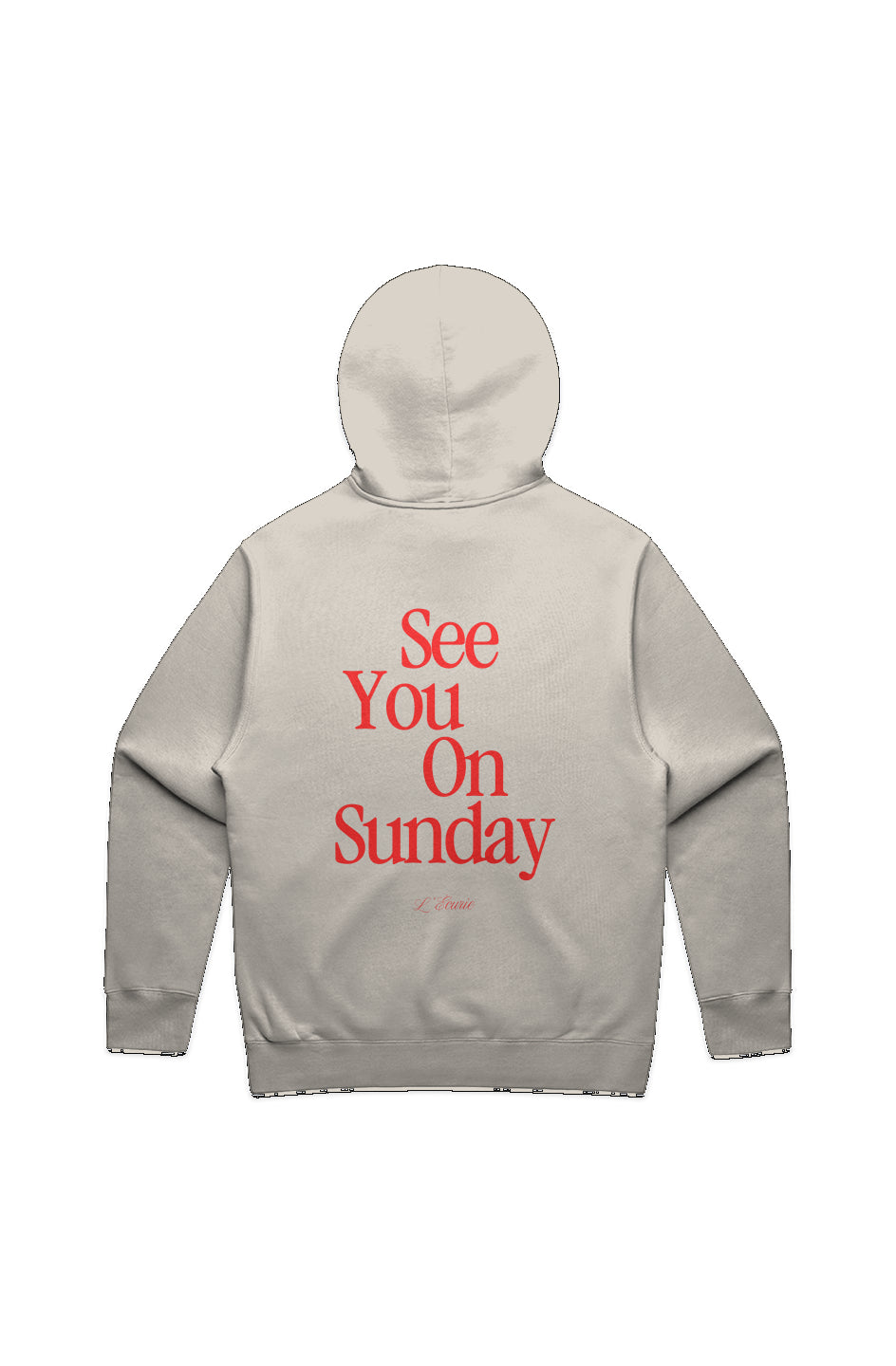 SEE YOU ON SUNDAY - HOODIE